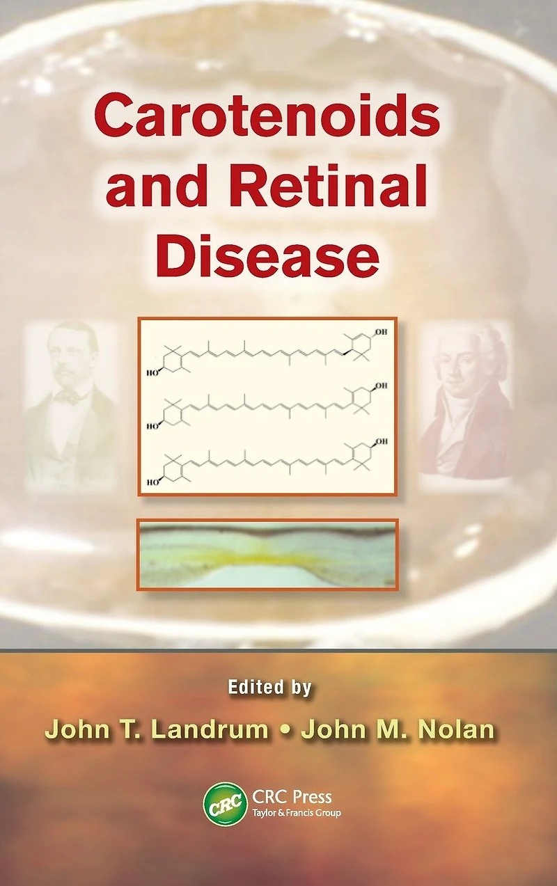 Carotenoids and Retinal Disease