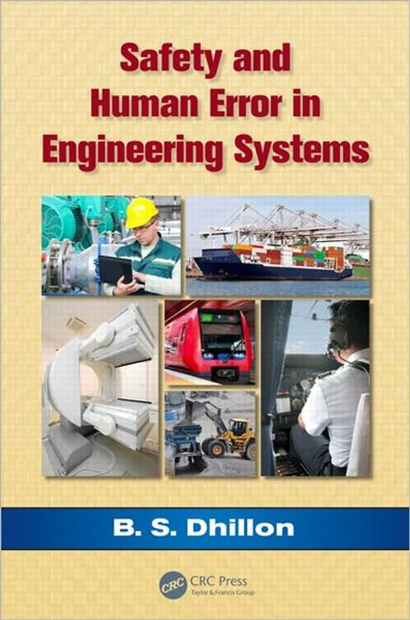 Safety and Human Error Engineering Systems