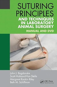 Suturing Principles and Techniques Laboratory Animal Surgery: Manual DVD