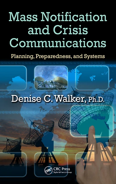 Mass Notification and Crisis Communications: Planning, Preparedness, Systems