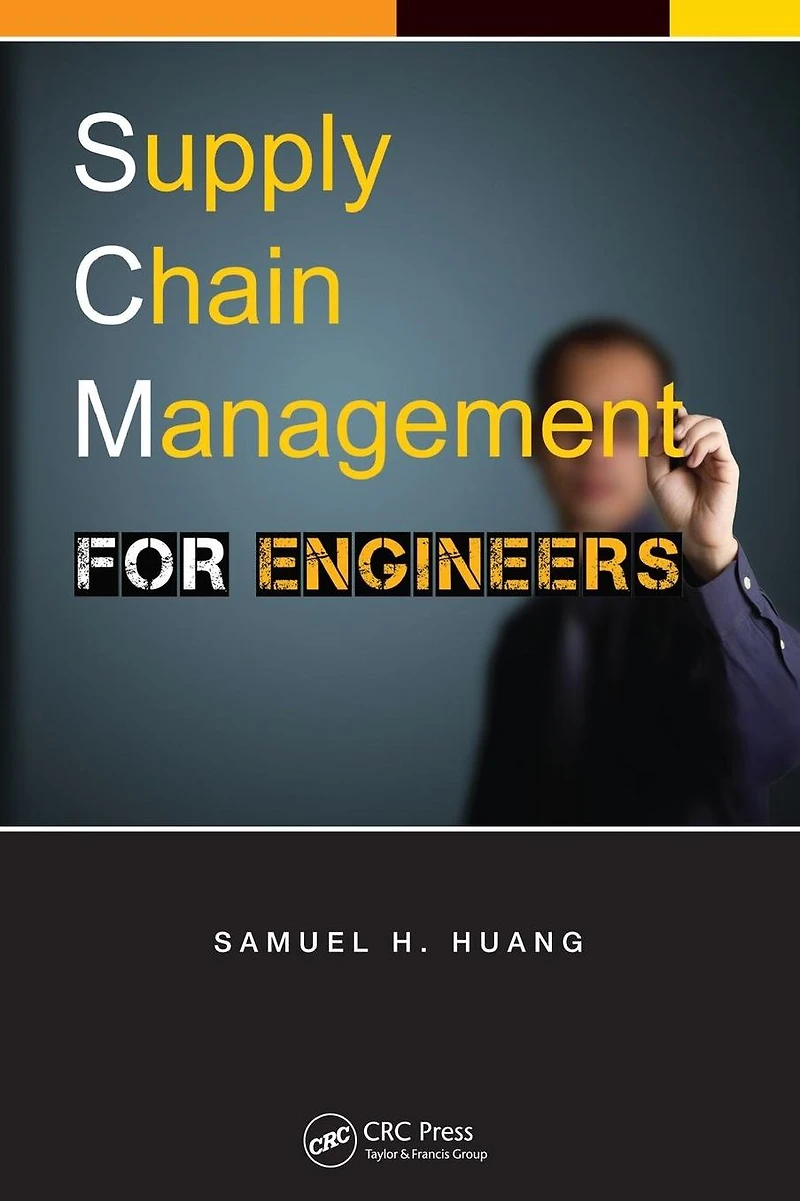 Supply Chain Management for Engineers