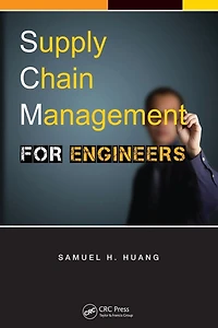 Supply Chain Management for Engineers