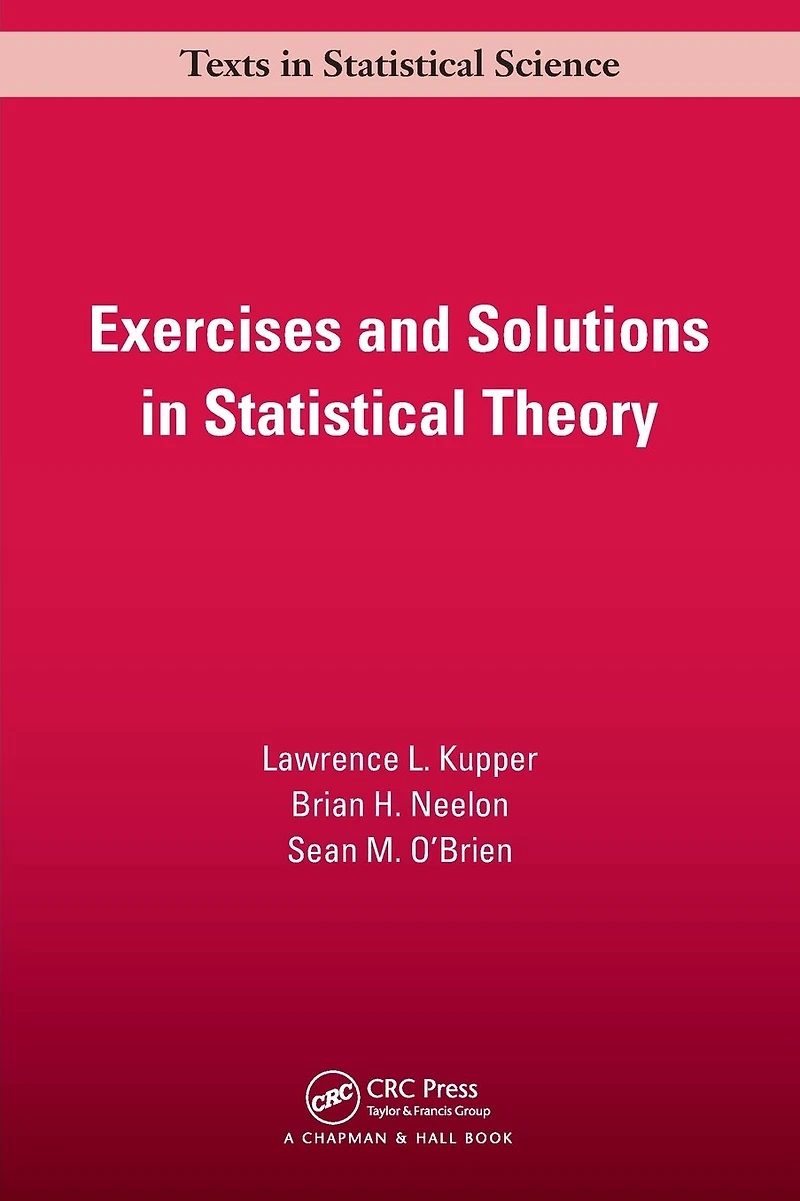 Exercises and Solutions Statistical Theory