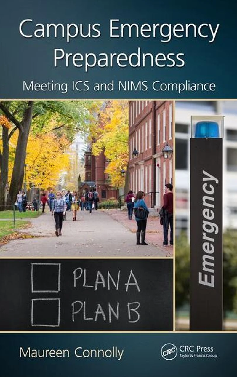 Campus Emergency Preparedness: Meeting ICS and NIMS Compliance