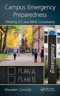 Campus Emergency Preparedness: Meeting ICS and NIMS Compliance