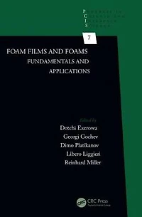 Foam Films and Foams: Fundamentals Applications