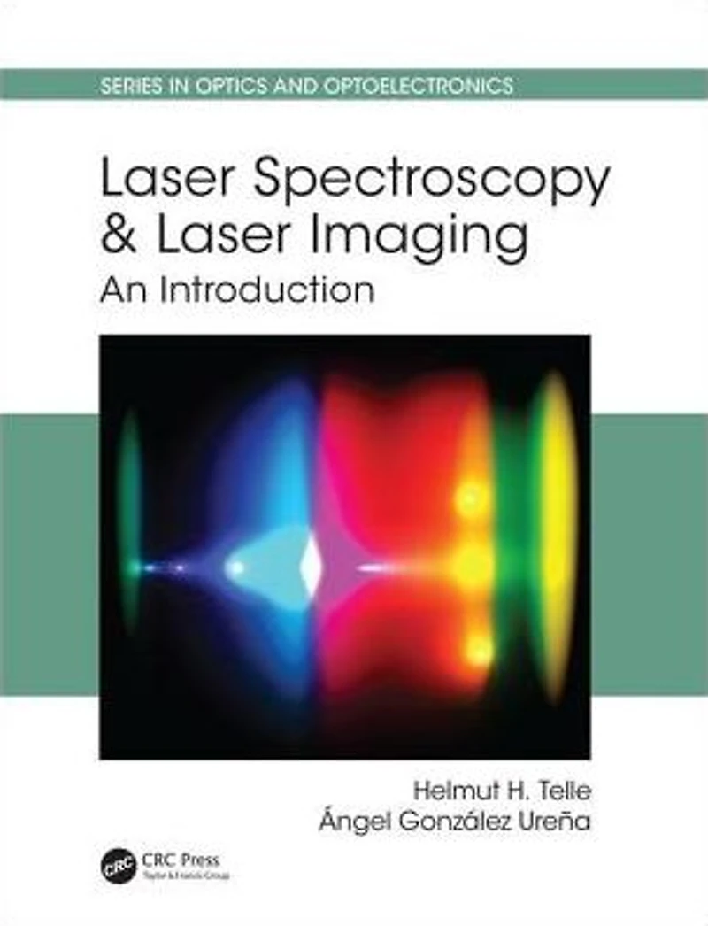 Laser Spectroscopy and Imaging: An Introduction