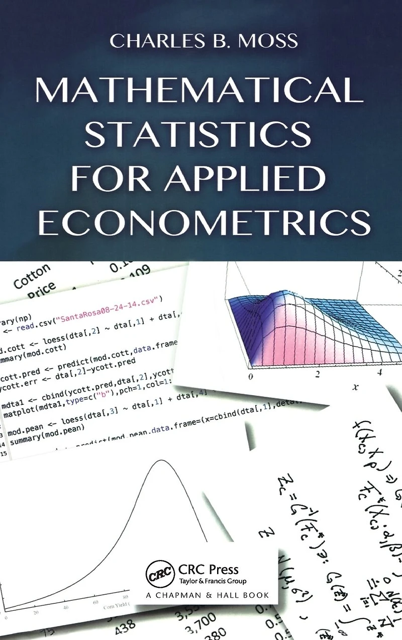 Mathematical Statistics for Applied Econometrics