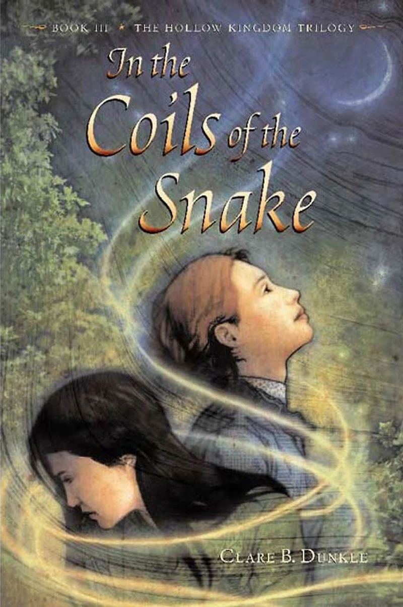 The Coils of Snake: Book III -- Hollow Kingdom Trilogy
