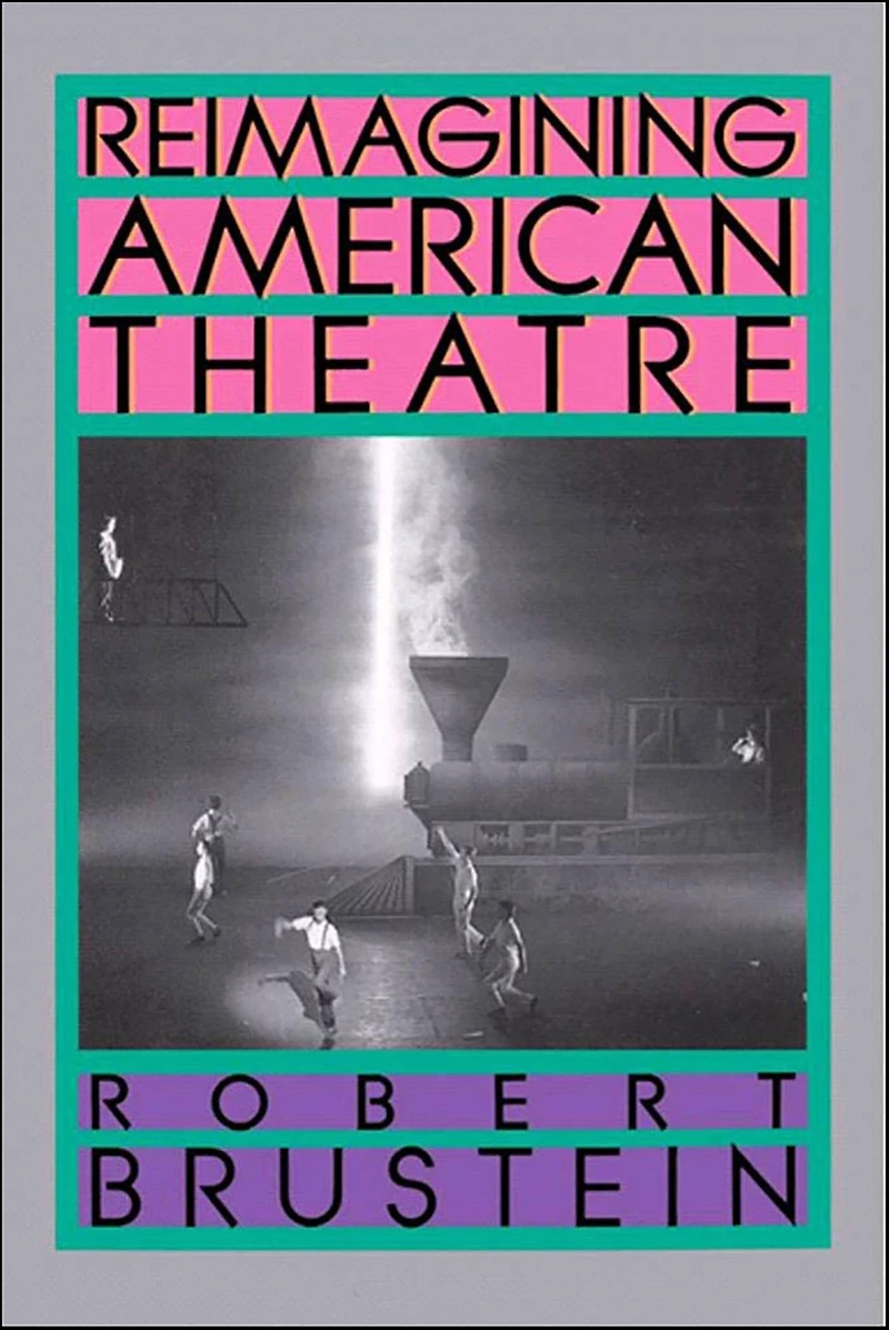 Reimagining American Theatre