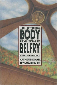 the Body Belfry (Faith Fairchild Series #1)