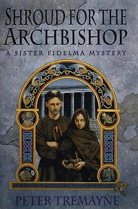 Shroud for the Archbishop (Sister Fidelma Series #2)
