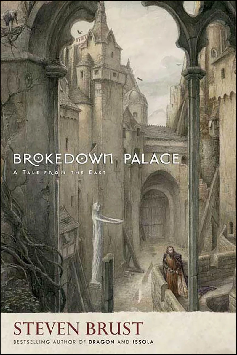 Brokedown Palace: A Tale from the East