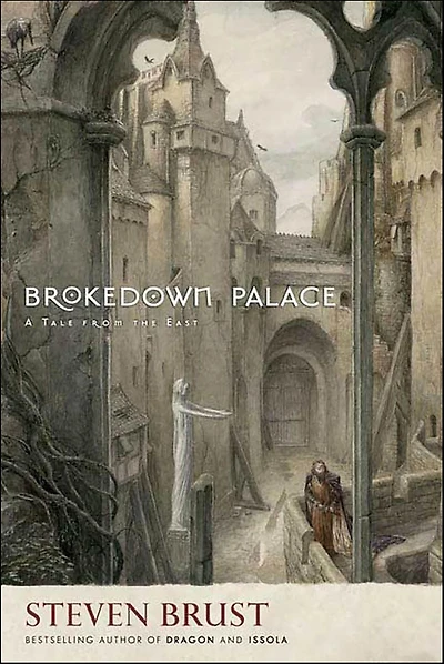 Brokedown Palace: A Tale from the East