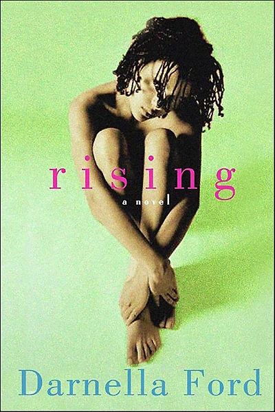Rising: A Novel