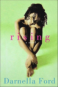 Rising: A Novel