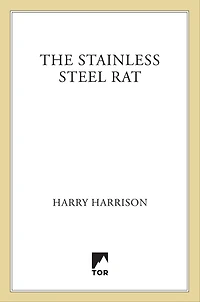 The Stainless Steel Rat