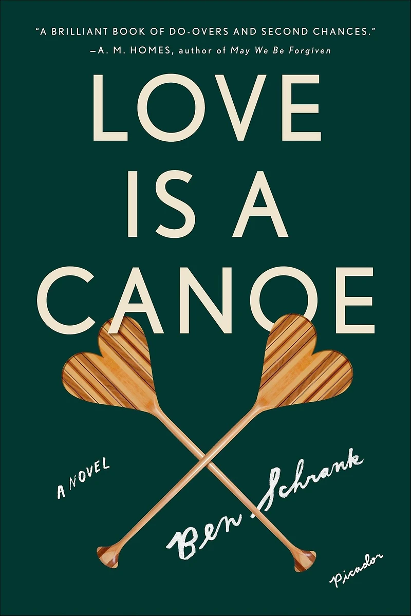 Love Is A Canoe: Novel