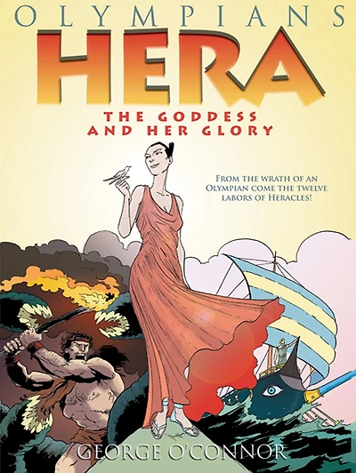 Hera: The Goddess and her Glory (Olympians Series #3)