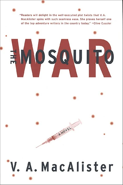 The Mosquito War: A Novel