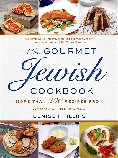 The Gourmet Jewish Cookbook: More Than 200 Recipes from Around the World