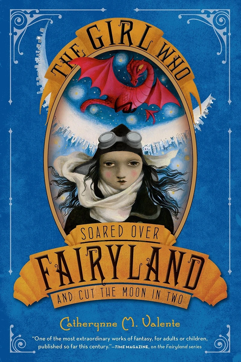 the Girl Who Soared Over Fairyland and Cut Moon Two (Fairyland Series #3)