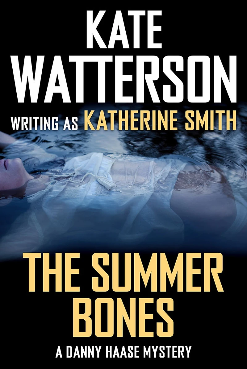The Summer Bones: A Danny Haase Mystery