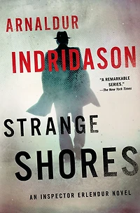 Strange Shores (Inspector Erlendur Series #9)