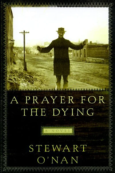 A Prayer for the Dying: Novel