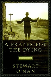 A Prayer for the Dying: Novel