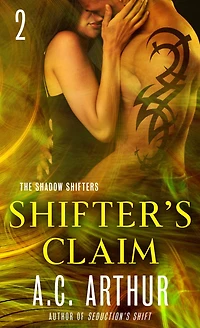 Shifter's Claim Part II: A Paranormal Shapeshifter Werejaguar Romance
