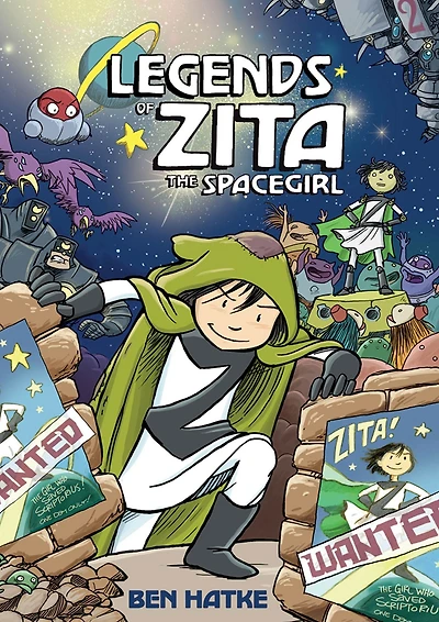 Legends of Zita the Spacegirl (Zita Series #2)