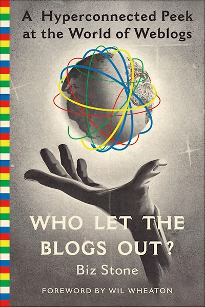 Who Let the Blogs Out?: A Hyperconnected Peek at World of Weblogs