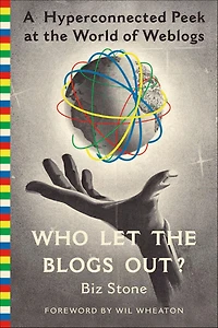 Who Let the Blogs Out?: A Hyperconnected Peek at World of Weblogs