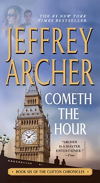 Cometh the Hour (Clifton Chronicles Series #6)