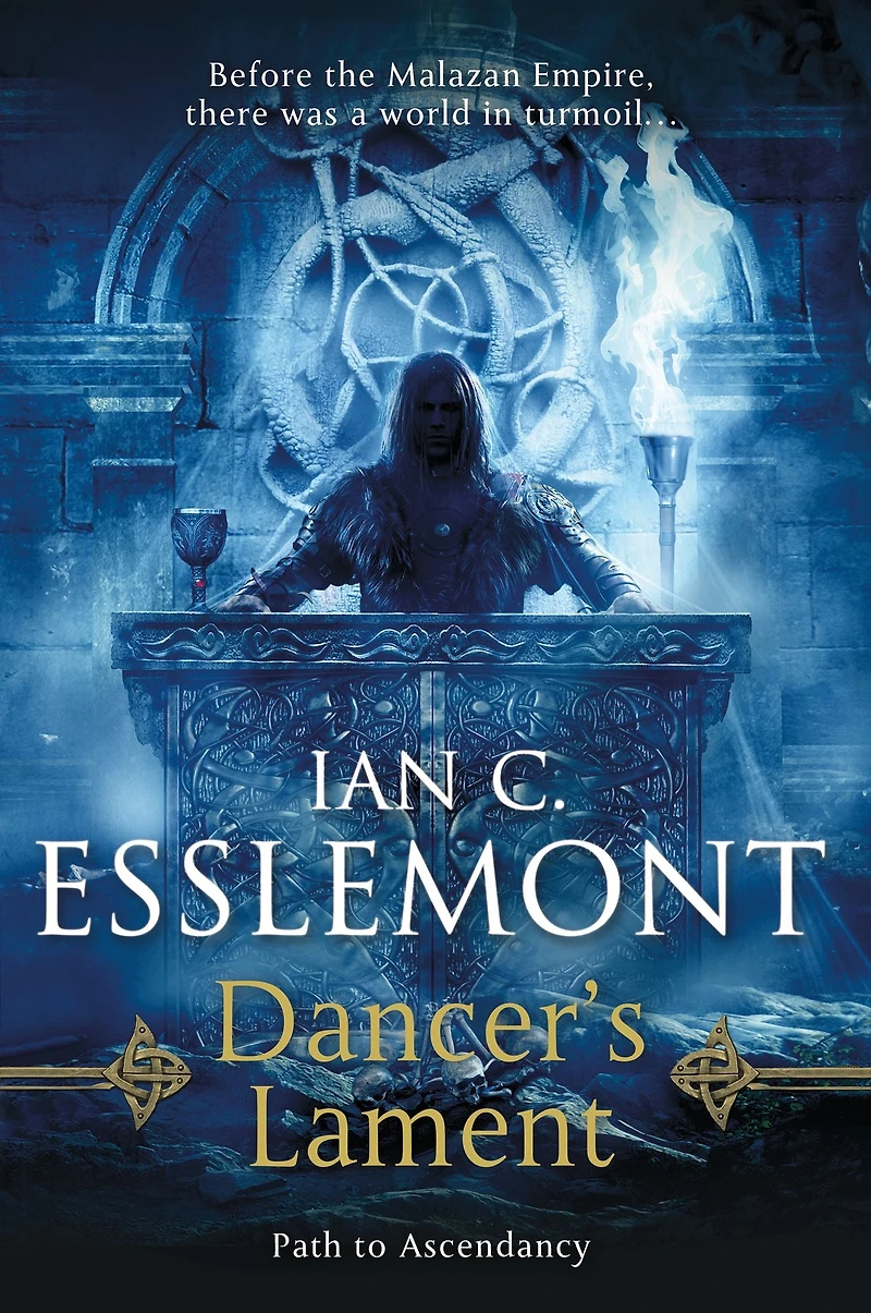Dancer's Lament: Path to Ascendancy Book 1 (A Novel of the Malazan Empire)