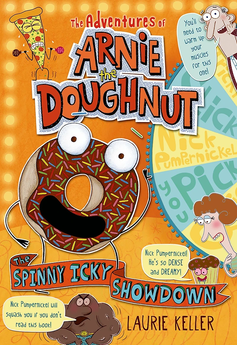 the Spinny Icky Showdown (Adventures of Arnie Doughnut Series #3)