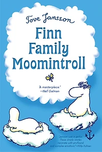Finn Family Moomintroll (Moomin Series #2)