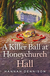 A Killer Ball At Honeychurch Hall