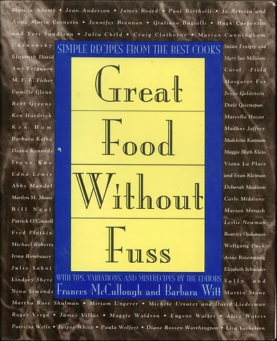 Great Food Without Fuss: Simple Recipes From The Best Cooks