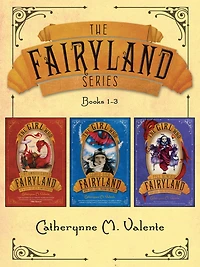 The Fairyland Series (Books 1-3)