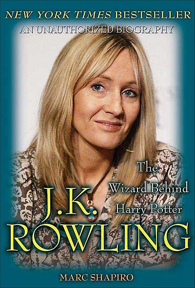 J. K. Rowling: The Wizard Behind Harry Potter: Potter