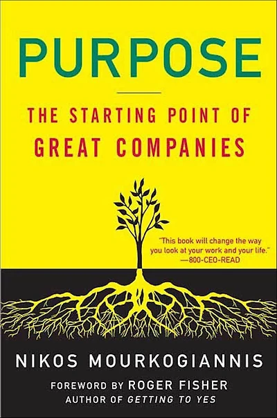 Purpose: The Starting Point of Great Companies