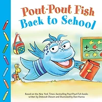 Pout-Pout Fish: Back to School