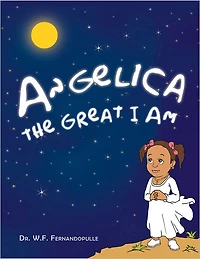Angelica the Great I Am