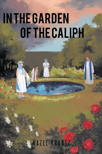 IN THE GARDEN OF THE CALIPH