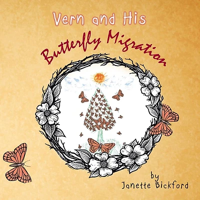 Vern and His Butterfly Migration