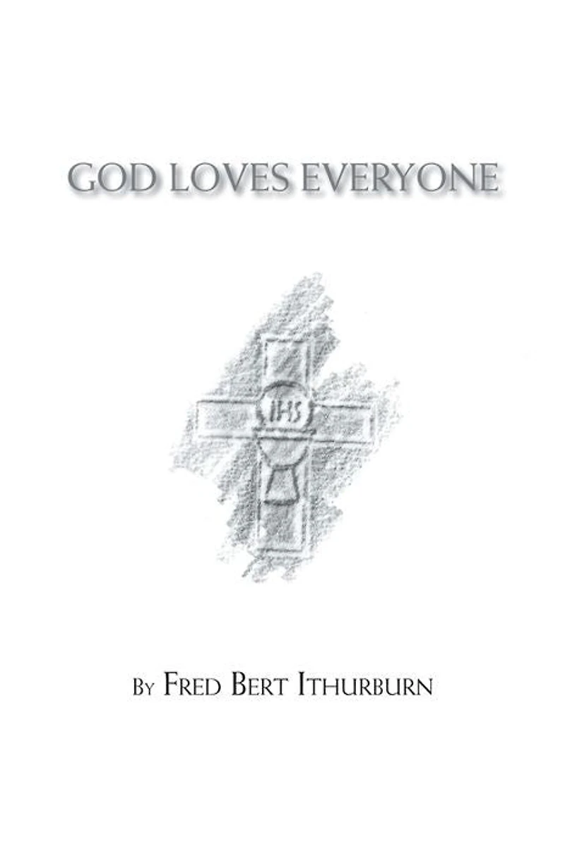 GOD LOVES EVERYONE