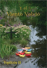 Y el viento volvió