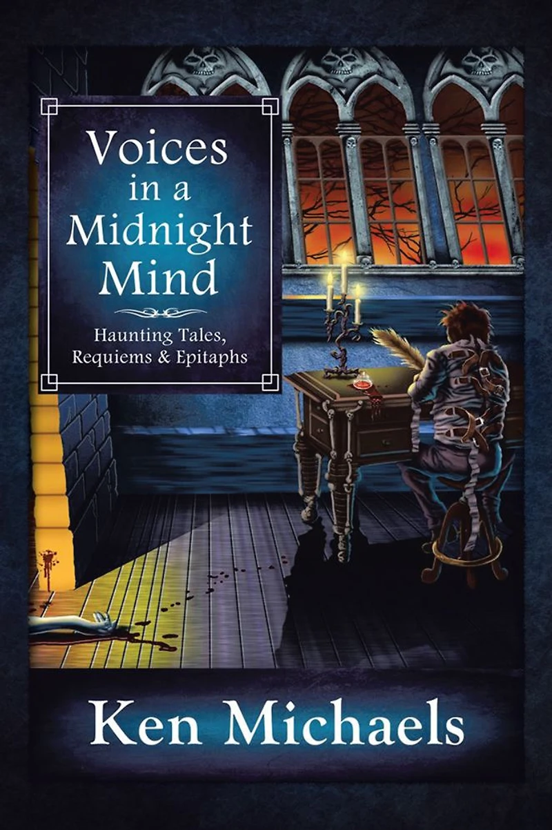 Voices In A Midnight Mind: Haunting Tales, Requiems and Epitaphs